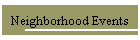 Neighborhood Events